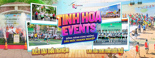 Công ty TNHH TM - DV Tổ Chức Sự Kiện Tinh Hoa - Tổ chức sự kiện Vũng Tàu