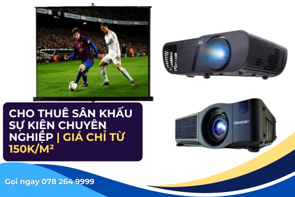 Dịch vụ cho thuê máy chiếu sự kiện giá rẻ tại HCM