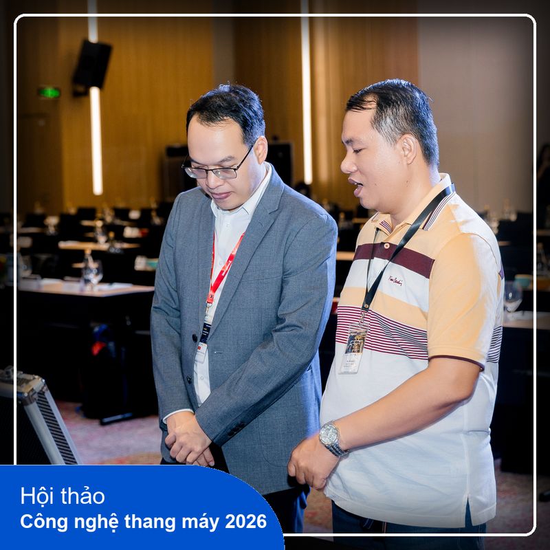 Tổ chức Hội thảo Công nghệ thang máy 2026