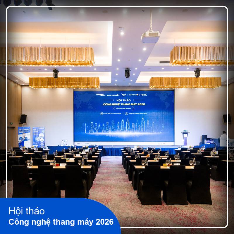 Tổ chức Hội thảo Công nghệ thang máy 2026