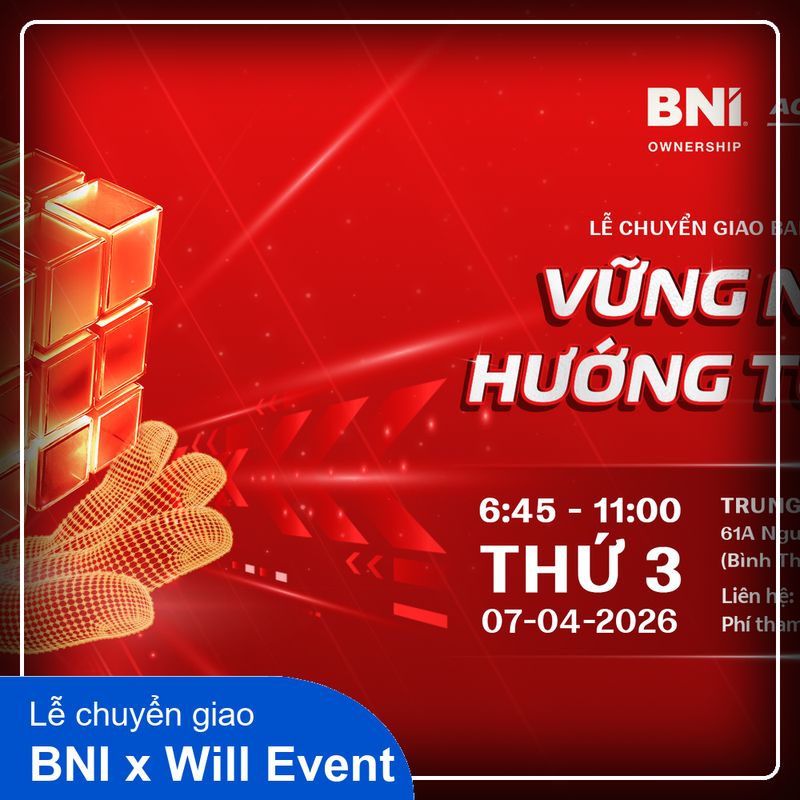 Tổ chức Lễ chuyển giao nhiệm kỳ mới BNI Ownership Chapter