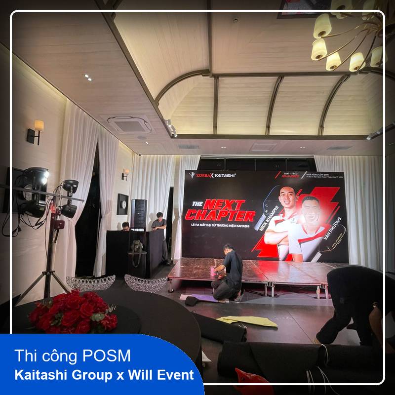 Tổ chức Thi công POSM - Lễ ra mắt đại sứ thương hiệu  - Kaitashi Group